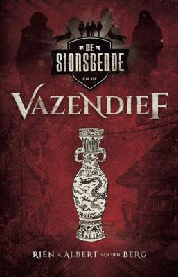 De Sionsbende en de vazendief - Albert van den Berg, Rien van den Berg - Hardcover (9789055605491)