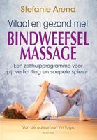 Vitaal en gezond met bindweefselmassage - Stefanie Arend - Paperback (9789088401466)