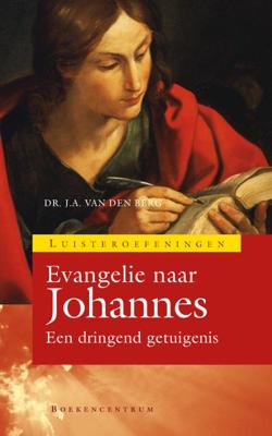 Evangelie van Johannes - Sjaak van den Berg - Paperback (9789023926917)