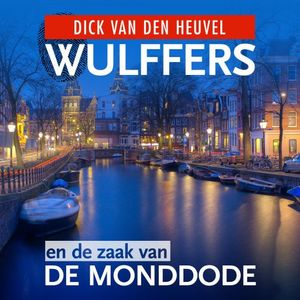 Wulffers en de zaak van de monddode