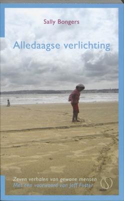Alledaagse verlichting - Sally Bongers - Paperback (9789077228463)