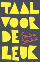 Taal voor de leuk - Paulien Cornelisse - ebook