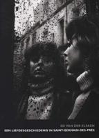 Een liefdesgeschiedenis in Saint Germain-des-Prés - Ed van der Elsken - Paperback (9789491819360)