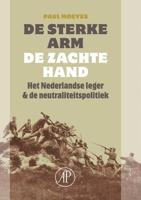 De sterke arm, de zachte hand - Paul Moeyes - ebook