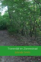 Tranendal en Zonnestraal - Jolanda Smits - ebook - thumbnail