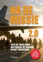 Na de missie 2.0 - Erwin Kamp, Michaela Schok - Paperback (9789463010696)