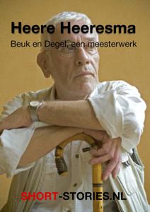 Beuk en Degel, een meesterwerk - Heere Heeresma - ebook