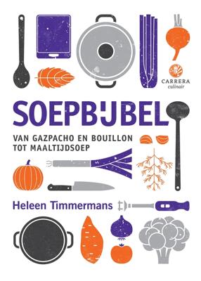 Soepbijbel - Timmermans Heleen - eBook (9789048839841) Soepbijbel - Timmermans Heleen - eBook (9789048839841)