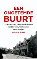 Een ongetemde buurt - Pieter Tops - ebook - thumbnail