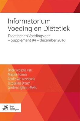 Informatorium voor voeding en diëtetiek 94 - Gerdie van Asseldonk - Paperback (9789036816830) Informatorium voor voeding en diëtetiek 94 - Gerdie van Asseldonk - Paperback (9789036816830)