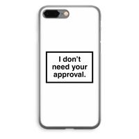 Don't need approval: iPhone 8 Plus Transparant Hoesje