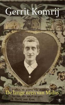 Gerrit  Komrij De lange oren van Midas