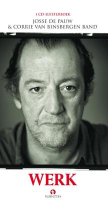 Werk (luisterboek) - Josse de Pauw - Luisterboek (9789054441434)