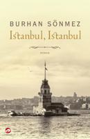 Istanbul, Istanbul - Burhan Sonmez - eBook (9789492086877)