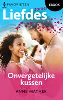 Onvergetelijke kussen - Anne Mather - eBook (9789402565102)