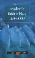 Het ijspaleis - Boudewijn Büch - eBook (9789029580991)