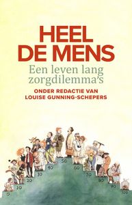 Heel de mens - Louise Gunning-Schepers - ebook