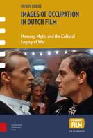 Images of occupation in Dutch film - Wendy Burke - eBook (9789048527090)
