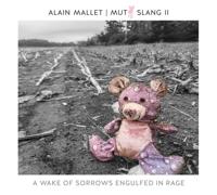 Mutt Slang II: A Wake Of Sorrows Engulfed In Rage - CD (0805558280320)