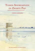 Tussen Andreasplein en Zwarte Pad IV - Fred Martin, Jan-Paul van Spaendonck - eBook (9789490586263)
