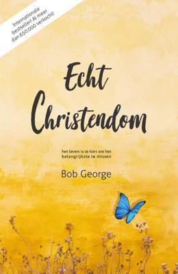 Echt christendom - Bob George - Paperback (9789059991071)