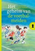 Het geheim van de voetbalmeiden - Gerard van Gemert - Hardcover (9789025876692)