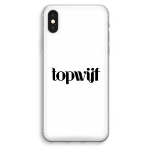 Topwijf Wit: iPhone XS Max Transparant Hoesje