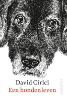 Een hondenleven - David Cirici - eBook (9789021677965)