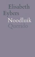 Noodluik - Elisabeth Eybers - ebook