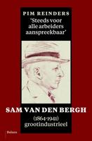 Steeds voor alle arbeiders aanspreekbaar - Pim Reinders - eBook (9789460034282)