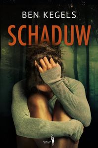 Schaduw - Ben Kegels - ebook