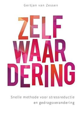 Zelfwaardering - Gertjan van Zessen - Paperback (9789088507175)