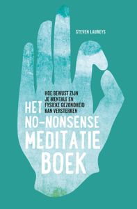 Het no-nonsense meditatieboek - Steven Laureys - ebook