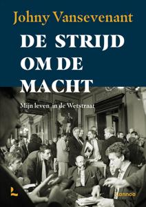 De strijd om de macht - Johny Vansevenant - ebook