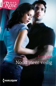 Nooit meer veilig - Lena Diaz - ebook