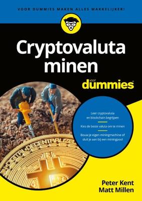 Cryptovaluta minen voor Dummies - Matt Millen, Peter Kent - Paperback (9789045356648)