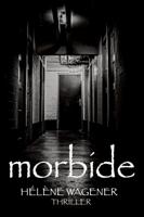 Morbide (Paperback)