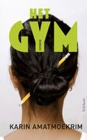 Het gym - Karin Amatmoekrim - ebook