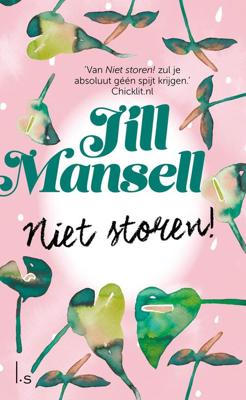 Niet storen! - Jill Mansell - eBook (9789021806556) Niet storen! - Jill Mansell - eBook (9789021806556)