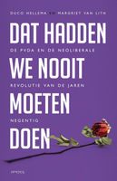 Dat hadden we nooit moeten doen - Duco Hellema, Margriet van Lith - ebook - thumbnail