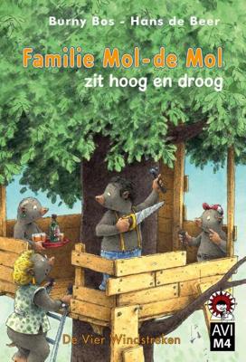 Familie Mol - de Mol zit hoog en droog - Burny Bos - eBook (9789051163476)