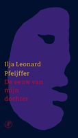 De eeuw van mijn dochter - Ilja Leonard Pfeijffer - ebook - thumbnail