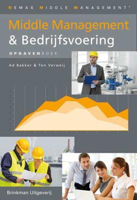 Middle management & bedrijfsvoering - Ad Bakker, Ton Verweij - Paperback (9789057523038) Middle management & bedrijfsvoering - Ad Bakker, Ton Verweij - Paperback (9789057523038)