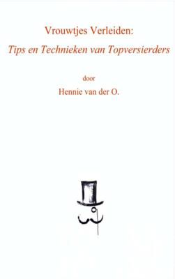 Vrouwtjes vgerleiden - Hennie van der O. - Paperback (9789402106015)
