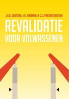 Revalidatie voor volwassenen - G.G. Vanderstraeten, J.H.B. Geertzen, J.S. Rietman - Paperback (9789023250791)