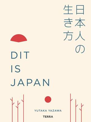 Dit is Japan - Yutaka Yazawa - Hardcover (9789089898197) Dit is Japan - Yutaka Yazawa - Hardcover (9789089898197)