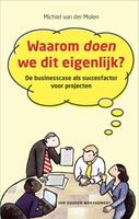 Waarom doen we dit eigenlijk? - Michiel van der Molen - ebook