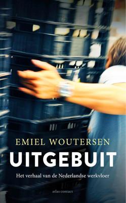Uitgebuit - Emiel Woutersen - eBook (9789045039688)