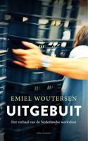 Uitgebuit - Emiel Woutersen - eBook (9789045039688)