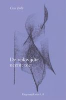 De reikwijdte neemt toe - Cees Bolle - ebook